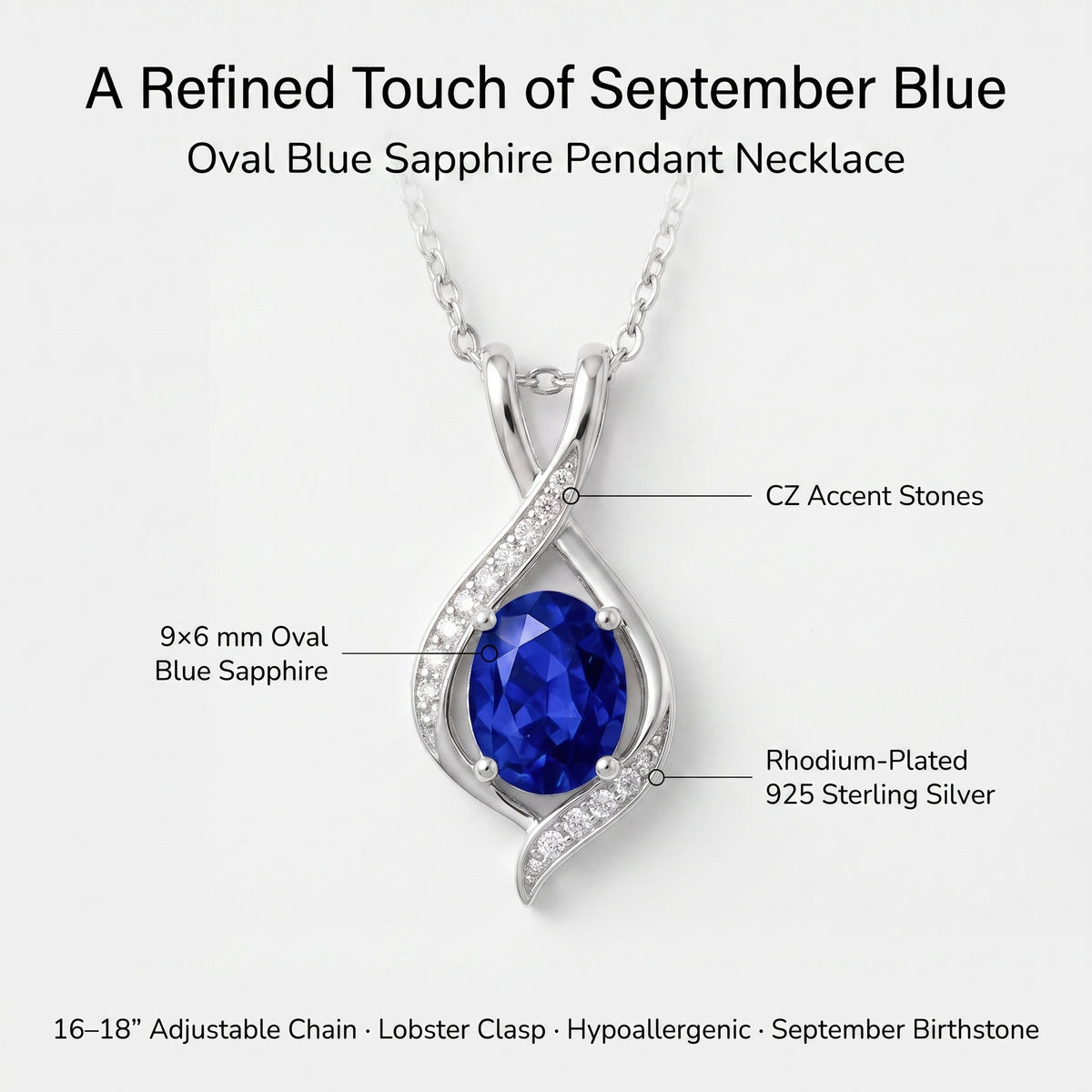 Sapphire pendant necklace infographic: 9x6mm oval blue sapphire, rhodium-plated 925 sterling silver, 16-18 inch adjustable chain, September birthstone
