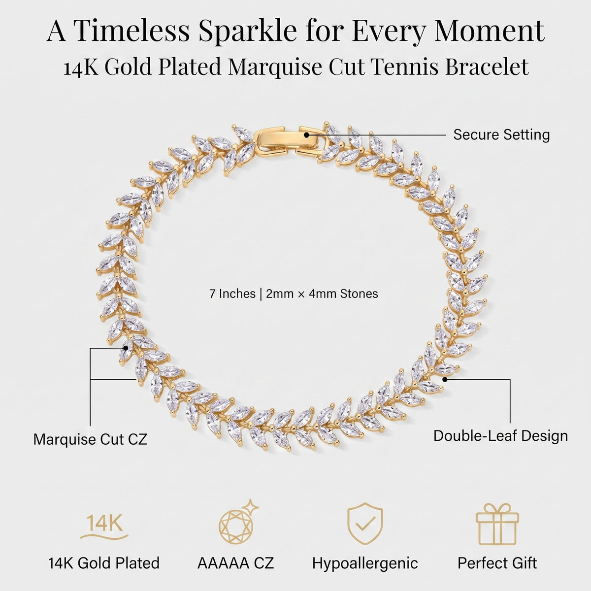 A 14K gold-plated tennis bracelet with marquise-cut clear stones in a double-leaf design, shown on a light gray background with text labels and feature icons.