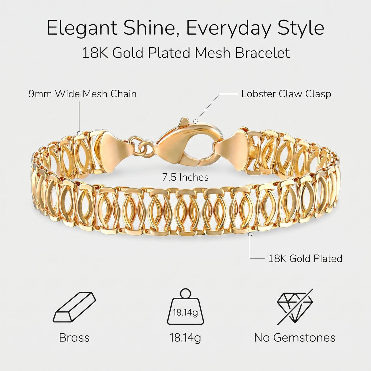 Gold-plated mesh bracelet with lobster claw clasp, shown on a light gray background with text labels and feature icons. The image includes text reading 'Elegant Shine, Everyday Style', '18K Gold Plated Mesh Bracelet', '9mm Wide Mesh Chain', 'Lobster Claw Clasp', '7.