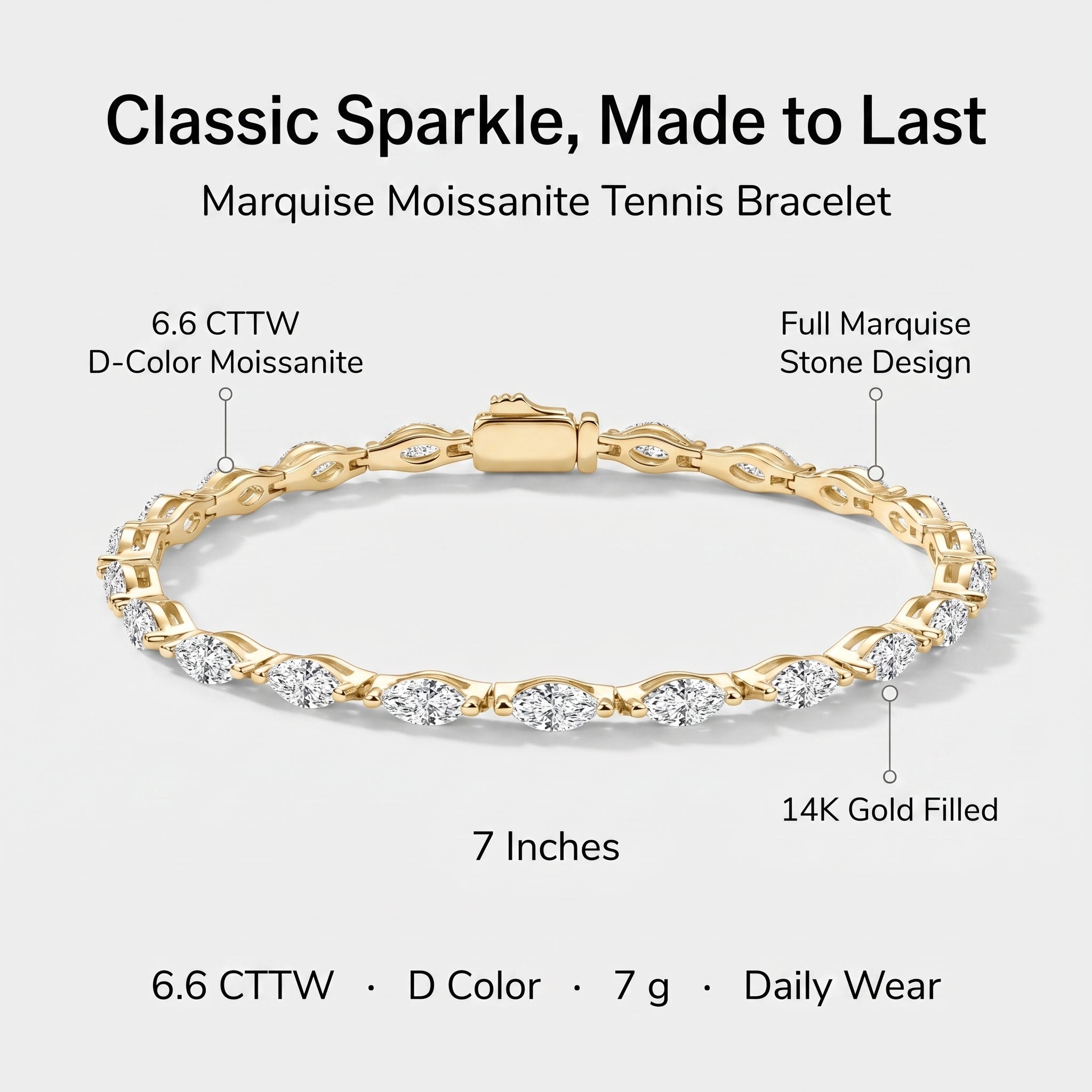 Marquise moissanite tennis bracelet details: 3x6mm marquise stones, 14K gold filled, 7 inches, 6.6 CTTW