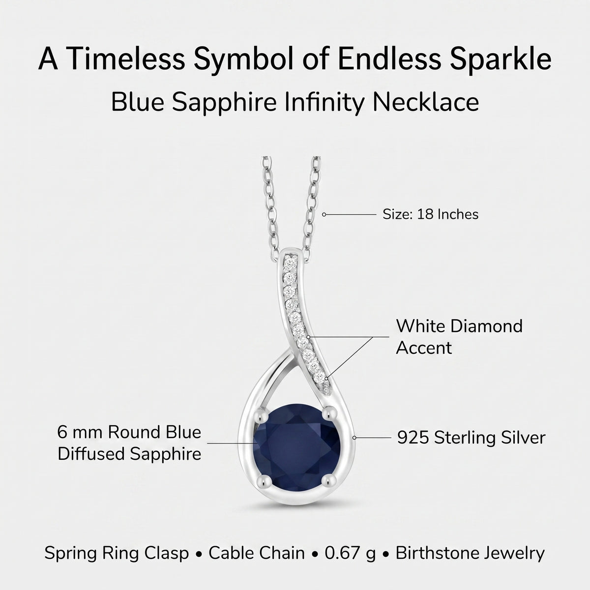 Blue sapphire infinity necklace details: 6mm round sapphire, white diamond accents, 925 sterling silver, 18 inch chain
